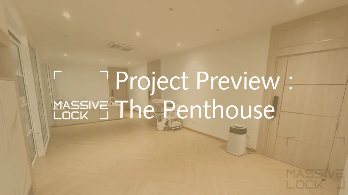 Project Review : งานติดตั้ง Auto door และ Massive Lock สำหรับPenthouse คุณเปา